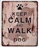 Blechschild Keep Calm and Walk the Dog 20 x 25 cm Deko Schild mit Aufdruck