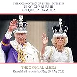 The Coronation of Their Majesties King Charles III and Queen C