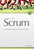 Scrum: Agiles Projektmanagement erfolg
