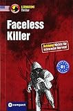 Faceless Killer: American English B1 (Compact Lernkrimi Thriller)