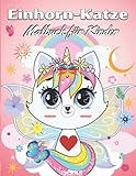 Einhorn-Katze Malbuch für Kinder: Niedliches Kätzchen-Malbuch mit entzückenden Katze Einhorn & Kätzchen Einhörner (Malbücher für Kinder)