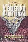 Como Vencer a Guerra Cultural (Em Portuguese do Brasil)