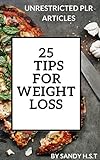 25 Tips For Weighe Loss: For a happy life without obesity (English Edition)