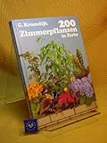 200 [Zweihundert] Zimmerpflanzen in Farb