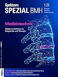 Spektrum Spezial - Medizintechnik: Moderne Verfahren in Diagnostik und Therapie (Spektrum Spezial - Biologie, Medizin, Hirnforschung)