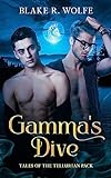 Gamma's Dive: MM Wolf Shifter Romance (Tales of the Tellurian Pack Book 3) (English Edition)