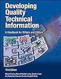 Developing Quality Technical Information: A Handbook for Writers and Editors (IBM Press) (English Edition)