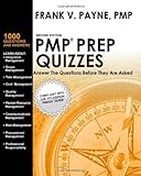 PMP Prep Quizzes: Answer The Questions Before They Are Ask