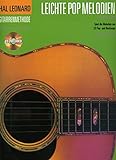 Verlag Bosworth Leichte Pop Melodien - arrangiert für Gitarre - mit CD [Noten/Sheetmusic] aus der Reihe: HAL Leonard Guitar M