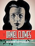 The Art of Daniel Clowes: Modern Cartoonist (English Edition)