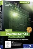 Adobe Dreamweaver CS5: Webseiten programmieren und gestalten mit (X)HTML, Ajax, CSS, PHP und MySQL (Galileo Design)
