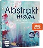 Edition Michael Fischer Abstrakt malen: Grundlagen und Kreativtechniken für 20 experimentelle Bilder in Acryl und Mixed-M