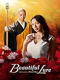 Beautiful Lure: A Modern Tale of “Painted Skin”