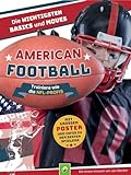 American Football - Trainiere wie die NFL-Profis: Mit Poster & Infos zu den besten Spielern. Fan-Geschenk für jedes Alter!