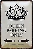 Blechschild 30 x 20 cm Queen Parking only braun - Deko7