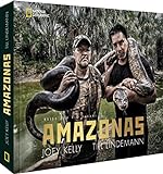 Bildband: Amazonas – Reise zum Rio Javari: Till Lindemann und Joey Kelly befahren mit dem Kanu den Grenzfluss zwischen Kolumbien, Brasilien und Peru auf der Suche nach dem »Mythos Amazonas«