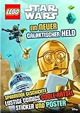 LEGO® Star Wars™ Ein neuer galaktischer Held: mit Sticker und Poster: Spannende Geschichte, lustige Comics, coole Rätsel, Stick