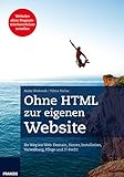 Ohne HTML zur eigenen Web