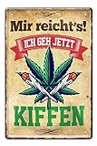 Lustiges Retro Deko Blechschild zum Thema Cannabis Weed Joint Rauchen - mit Befestigungsset - 20x30