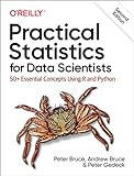 Practical Statistics for Data Scientists: 50+ Essential Concepts Using R and Python (English Edition)