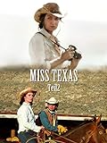 Miss Texas - Teil 2