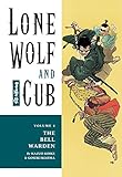 Lone Wolf and Cub Volume 4: The Bell Warden (Lone Wolf and Cub (Dark Horse)) (English Edition)