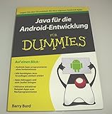 Java für Android-Entwicklung für Dummies: Legen Sie den Grundstein für Ihre eigenen Android-App