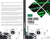 Mon SMSI facile: Mettez en place facilement votre système de management de la sécurité de l'information. (French Edition)
