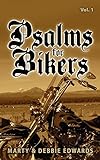 Psalms for Bikers: Vol. 1