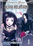 Vampire Kisses: Blood Relatives, Volume I (Vampire Kisses, 1, Band 1)
