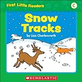 First Little Readers: Snow Tracks (Level C) (English Edition)