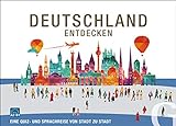 Hueber Verlag GmbH Deutschland entdecken. Sprachspiel: Eine Quiz- und Sprachreise von Stadt zu S