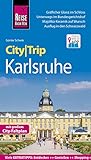 Reise Know-How CityTrip Karlsruhe: Reiseführer mit Faltplan und kostenloser Web-App: Reiseführer mit Stadtplan und kostenloser Web-App