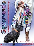 Squarando - Anleitung Häkeln Stricken Nähen: Cape mit Granny Squares - Poncho-Style im lässigen Look - Blickfang mit Kuschelfaktor 100