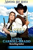 Love's Target: Montana Sky Series (Entertainers of the West Book 7) (English Edition)