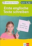 Klett 10-Minuten-Training Englisch Aufsatz Einfache Texte schreiben 5./6. Klasse: Kleine Lernportionen für jeden Tag