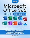 Microsoft Office 365 Bible: 10:1 Mastery | Excel in Your Profession, Enhance Time Management, and Foster Exceptional Collaboration [III EDITION] (Career Office Elevator Book 1) (English Edition)