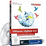 VMware vSphere 5.5 - Das umfassende Training (Galileo Computing)