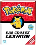 Pokémon Handbuch: Das große Lexikon: Aktualisierte Neuausgab
