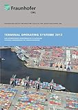 Terminal Operating Systeme 2012.: Internationale Marktübersicht zu aktuellen Softwareanwendungen für Terminalbetreib