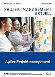PROJEKTMANAGEMENT AKTUELL 2 (2021): Agiles Projektmanag