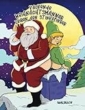 Kackende Weihnachtsmänner zeigen den Stinkefinger: Ein lustiges Malbuch für Erwachsene - Der Partyhit für Weihnachten - Geschenk