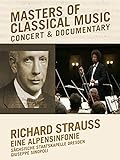 Masters of Classical Music - Richard Strauss - Eine Alp