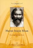 Hazrat Inayat Khan: Eine biographische Sk