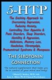 5-HTP - The Serotonin Connection (English Edition)