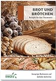 Brot und Brötchen Rezepte geeignet für den Thermomix: knusprige Backwaren und belieb