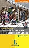 Footprints in the Snow - Fußspuren im Schnee: Ein deutsch-eng