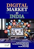 Digital Market in India (English Edition)