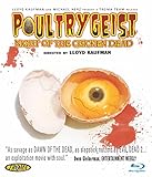 Poultrygeist: Night of the Chicken Dead [Blu-ray]