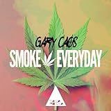 Smoke Everyday (Clean Radio Edit)